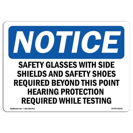 Signmission OSHA Sign, Safety Glasses With Side Shields And Safety, 24in X 18in Decal, 24" W, 18" H, Landscape OS-NS-D-1824-L-18191